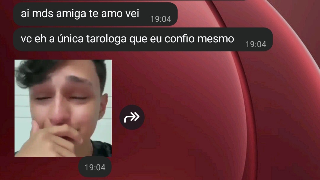 Feedback de cliente: “ai mds amiga te amo vei, vc eh a única taróloga que eu confio mesmo”